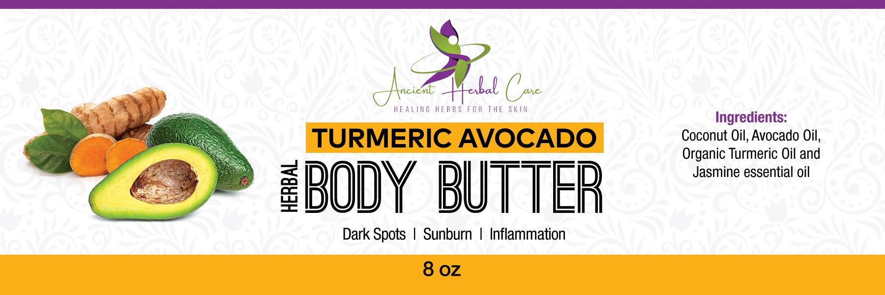 Turmeric Avocado Body Butter - Ancient Herbal Care